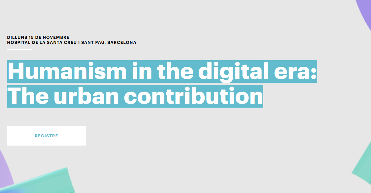 Humanisme en l'era digital: la contribució urbana